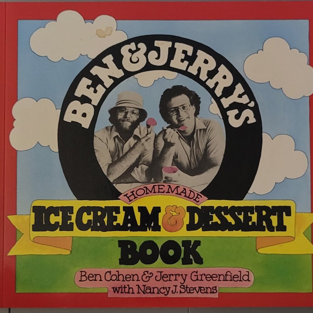 Ben and Jerry's Ice Cream and Dessert Recipes